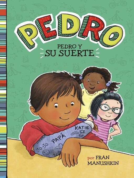 Title details for Pedro y su suerte by Fran Manushkin - Available